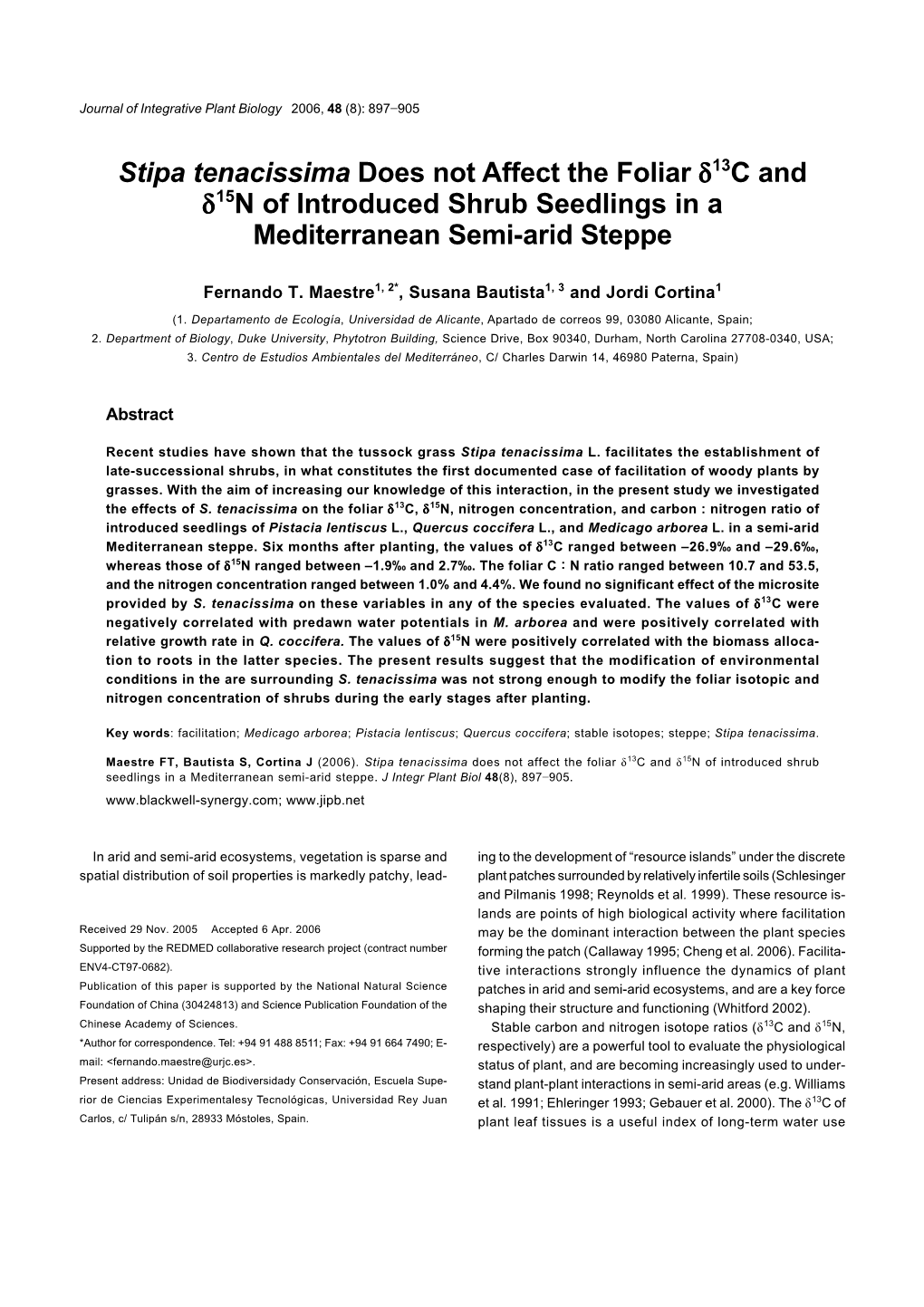 Stipa Tenacissima Does Not Affect the Foliar Δ13c and Δ15n of Introduced Shrub Seedlings in a Mediterranean Semi-Arid Steppe