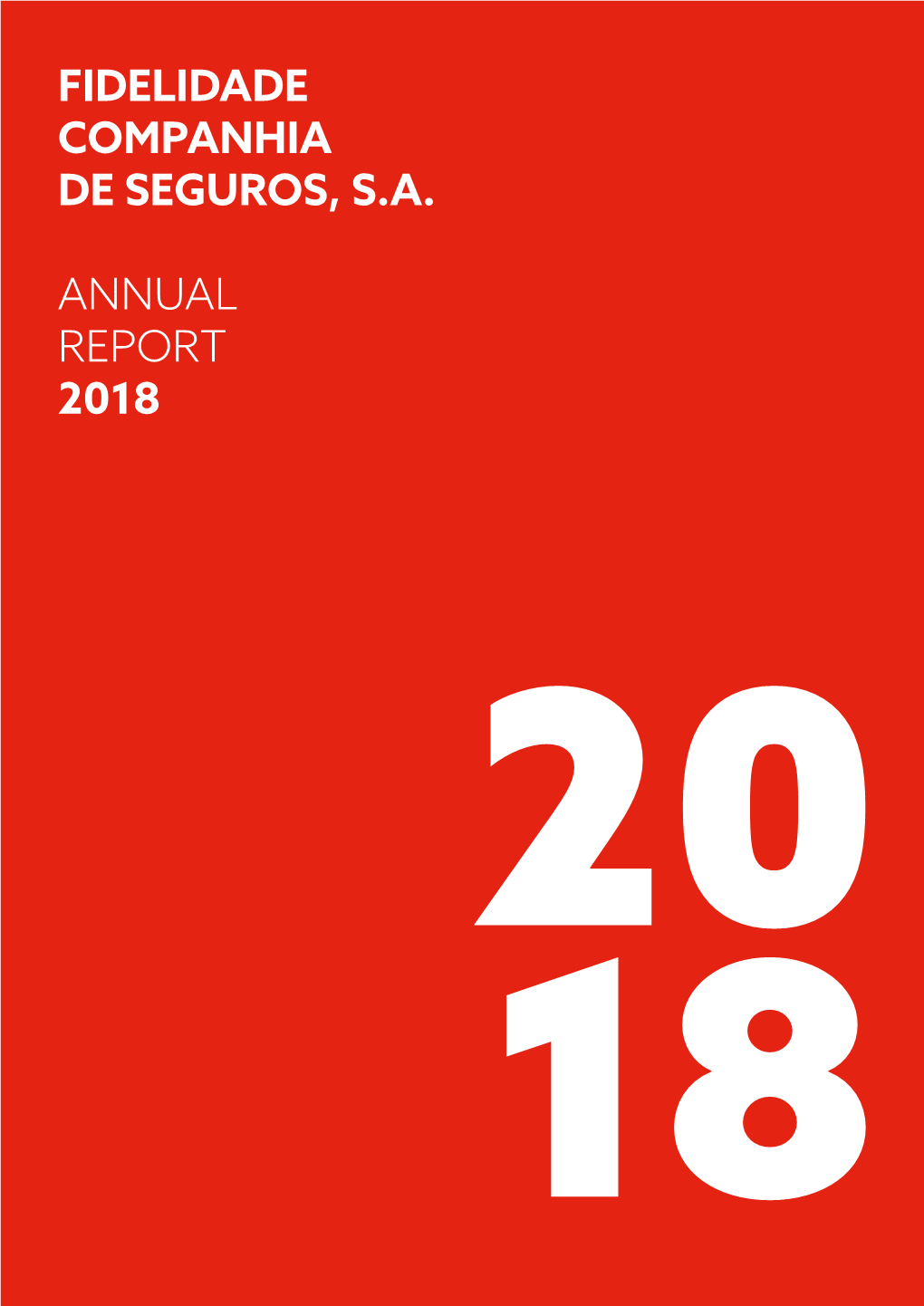 Fidelidade Companhia De Seguros, S.A. Annual Report