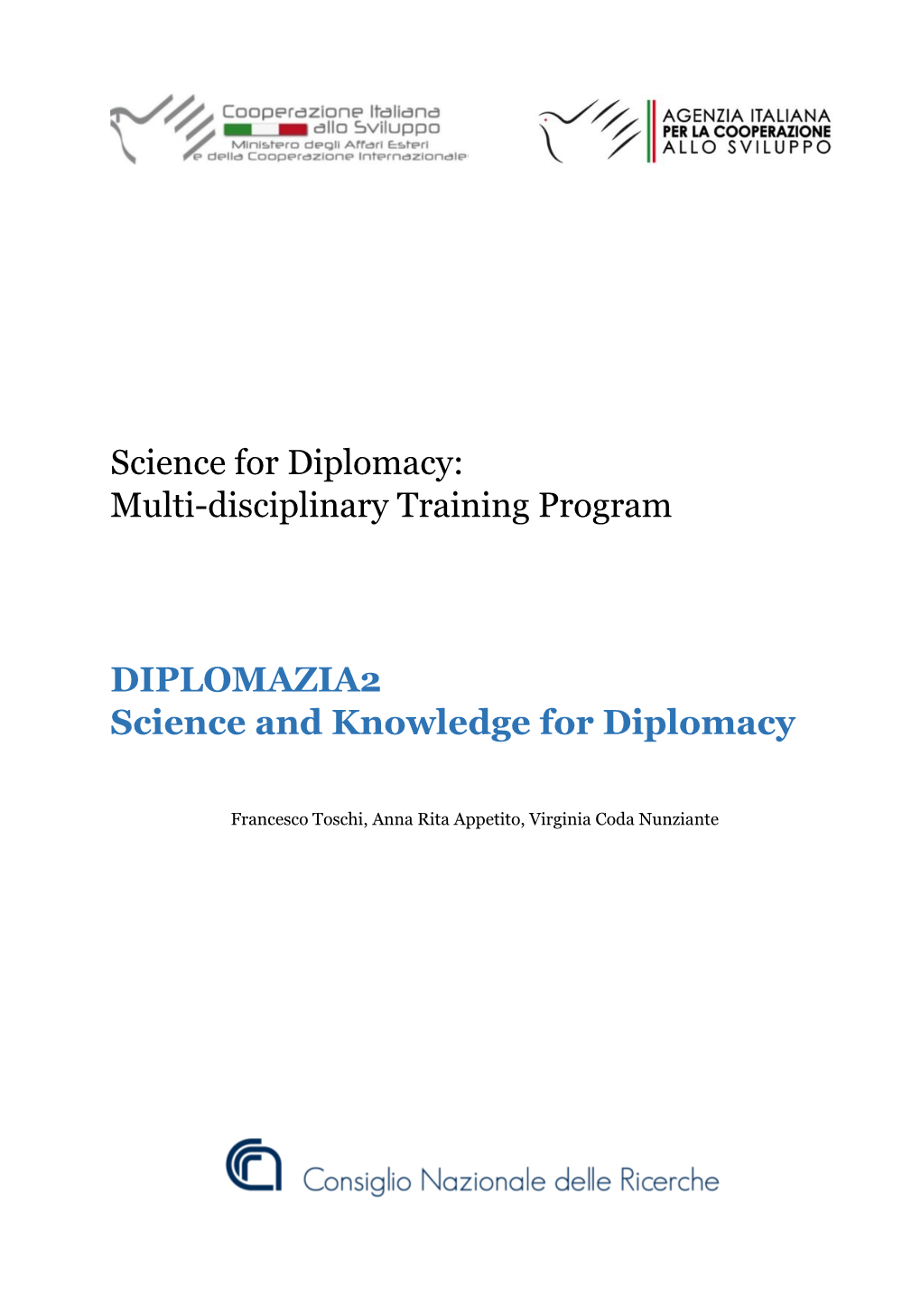 Science for Diplomacy: Multi-Disciplinary Training Program