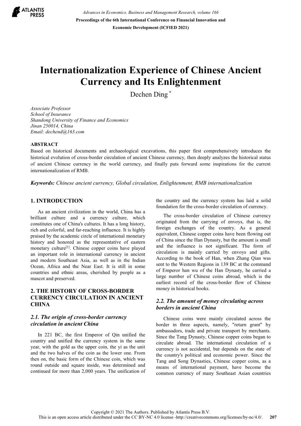 Internationalization Experience of Chinese Ancient Currency and Its Enlightenment Dechen Ding *