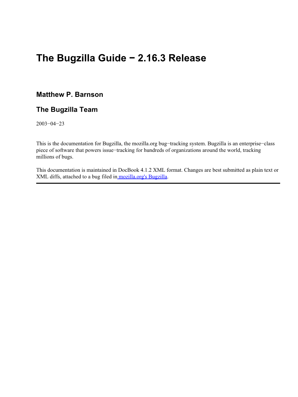 The Bugzilla Guide − 2.16.3 Release