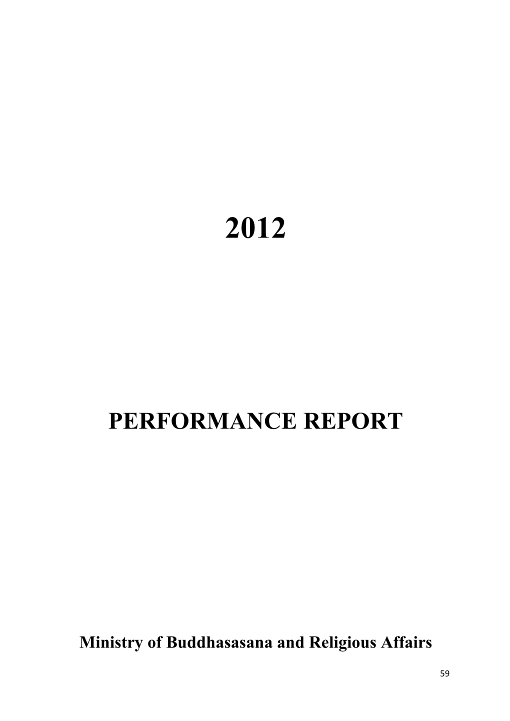 Performance Report of the Ministry of Buddhasasana and Religious Affairs for the Year 2012