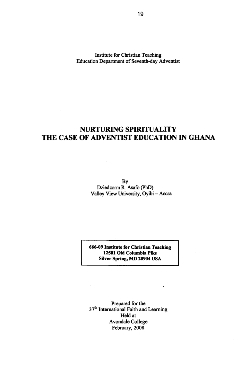 Nurturing Spirituality the Case of Adventist Education in Ghana