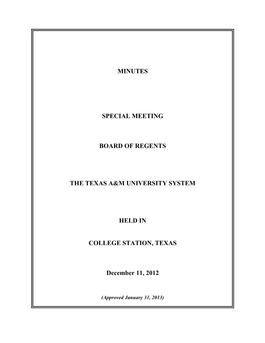 Minutes Special Meeting Board of Regents the Texas