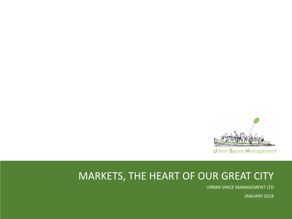 Markets, the Heart of Our Great Cityusmpptx