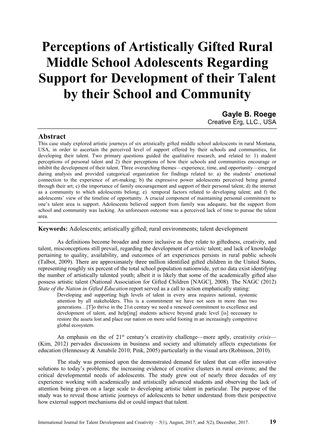 Perceptions of Artistically Gifted Rural Middle School Adolescents Regarding Support for Development of Their Talent by Their School and Community