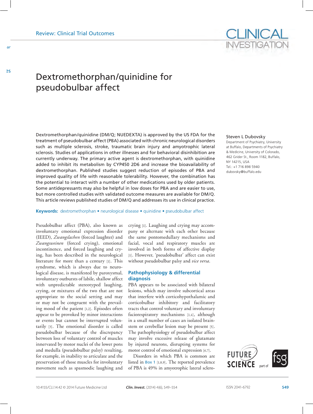 Dextromethorphan/Quinidine for Pseudobulbar Affect