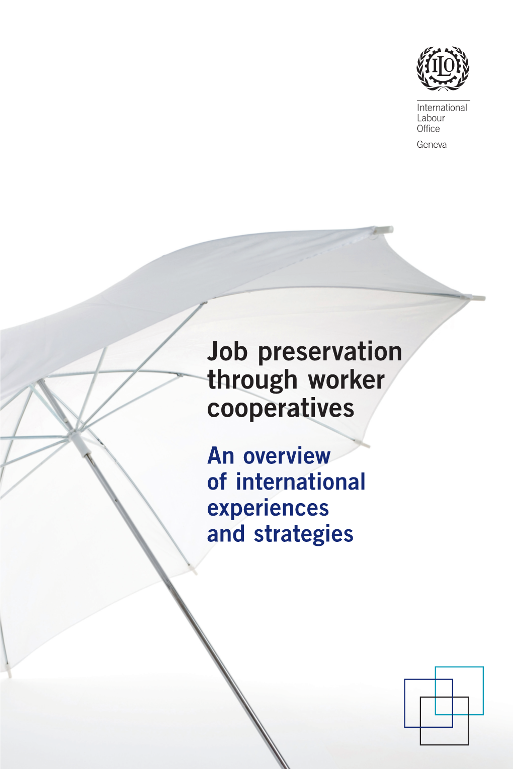 Job Preservation Through Worker Cooperatives