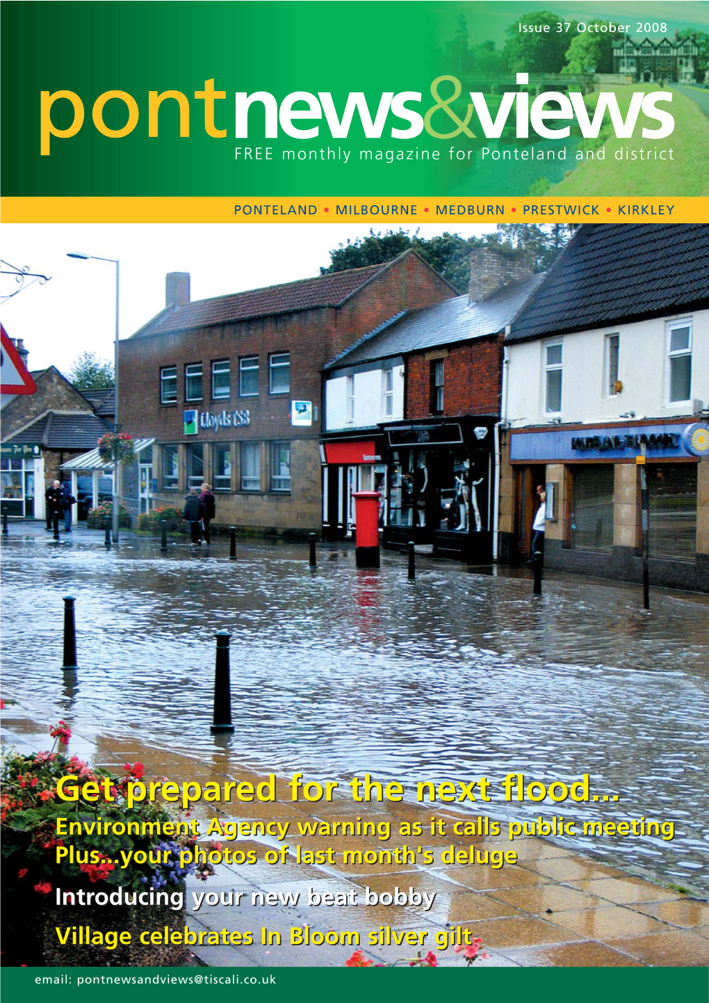 Issue 37 October 2008 Pontnews&Views FREE Monthly Magazine for Ponteland and District