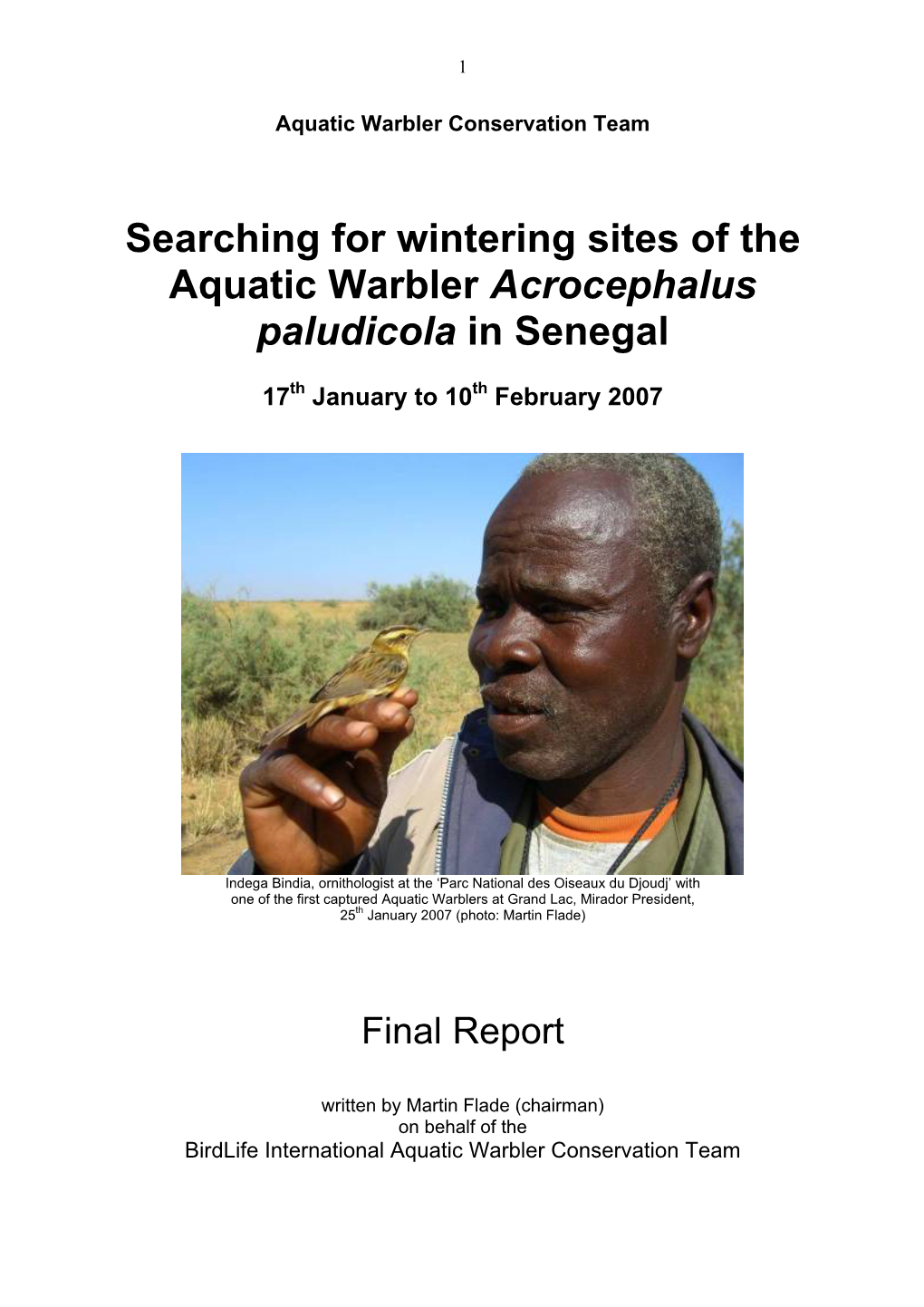 Searching for Wintering Sites of the Aquatic Warbler Acrocephalus Paludicola in Senegal
