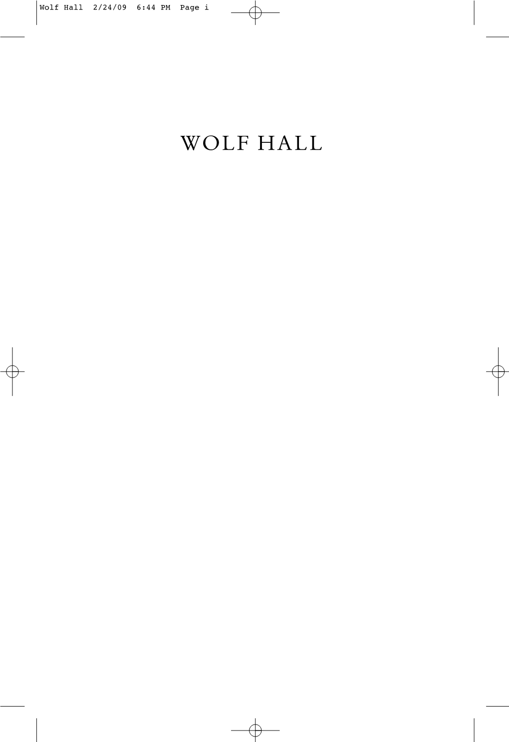 Wolf Hall 2/24/09 6:44 PM Page I