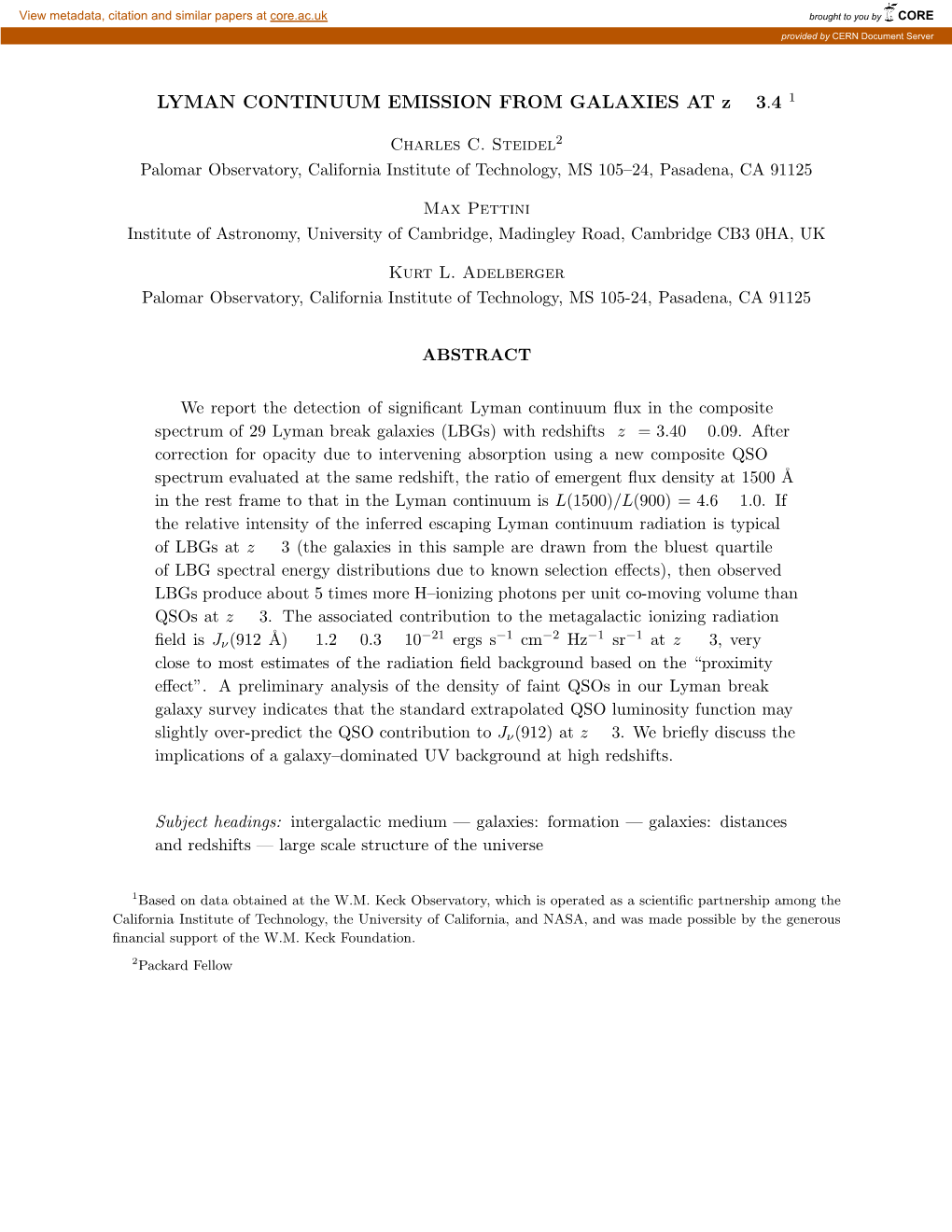 LYMAN CONTINUUM EMISSION from GALAXIES at Z ≃ 3.4 1