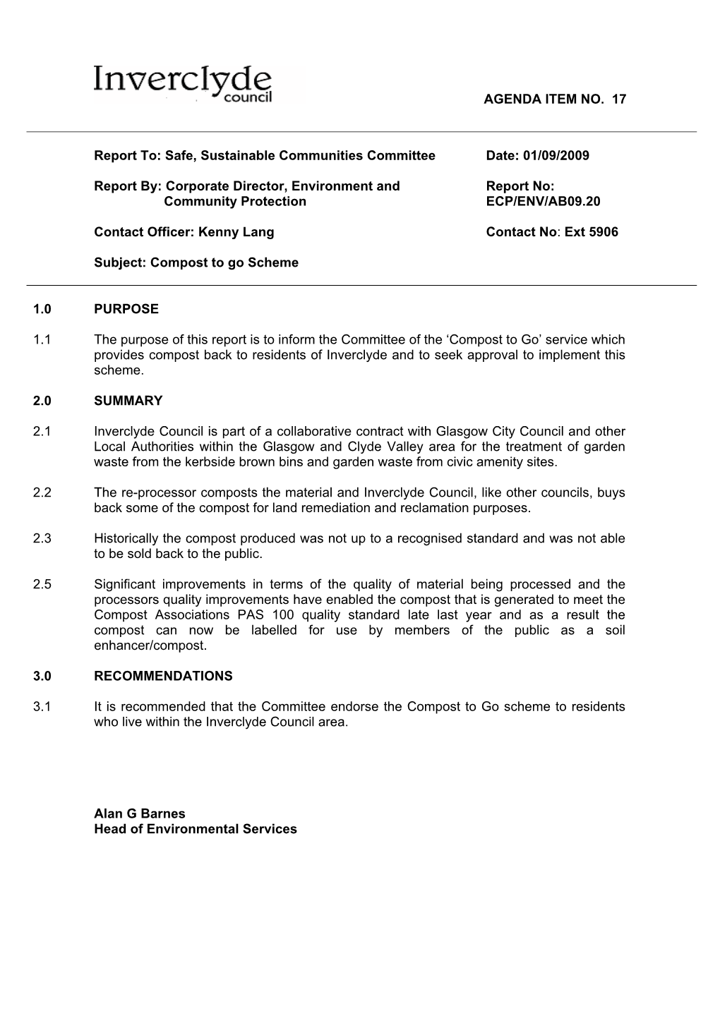 Report To: Safe, Sustainable Communities Committee Date: 01/09/2009