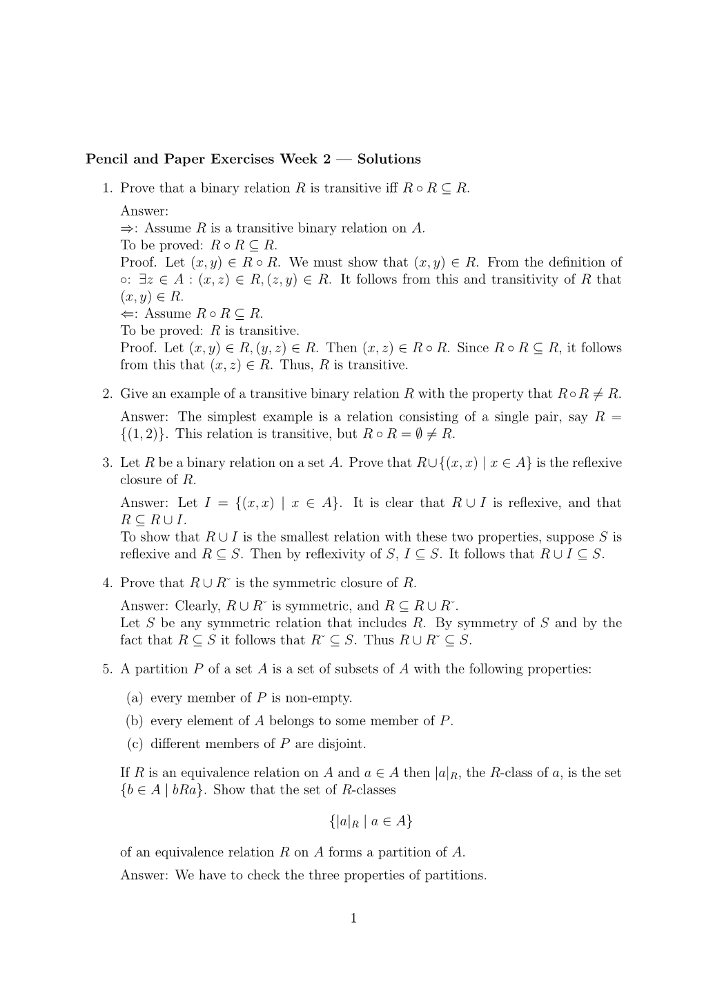 Solutions 1. Prove That a Binary Relation R Is Transitive Iff R R ⊆ R