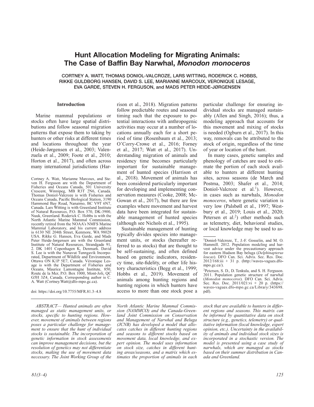 Hunt Allocation Modeling for Migrating Animals: the Case of Baffin Bay Narwhal, Monodon Monoceros