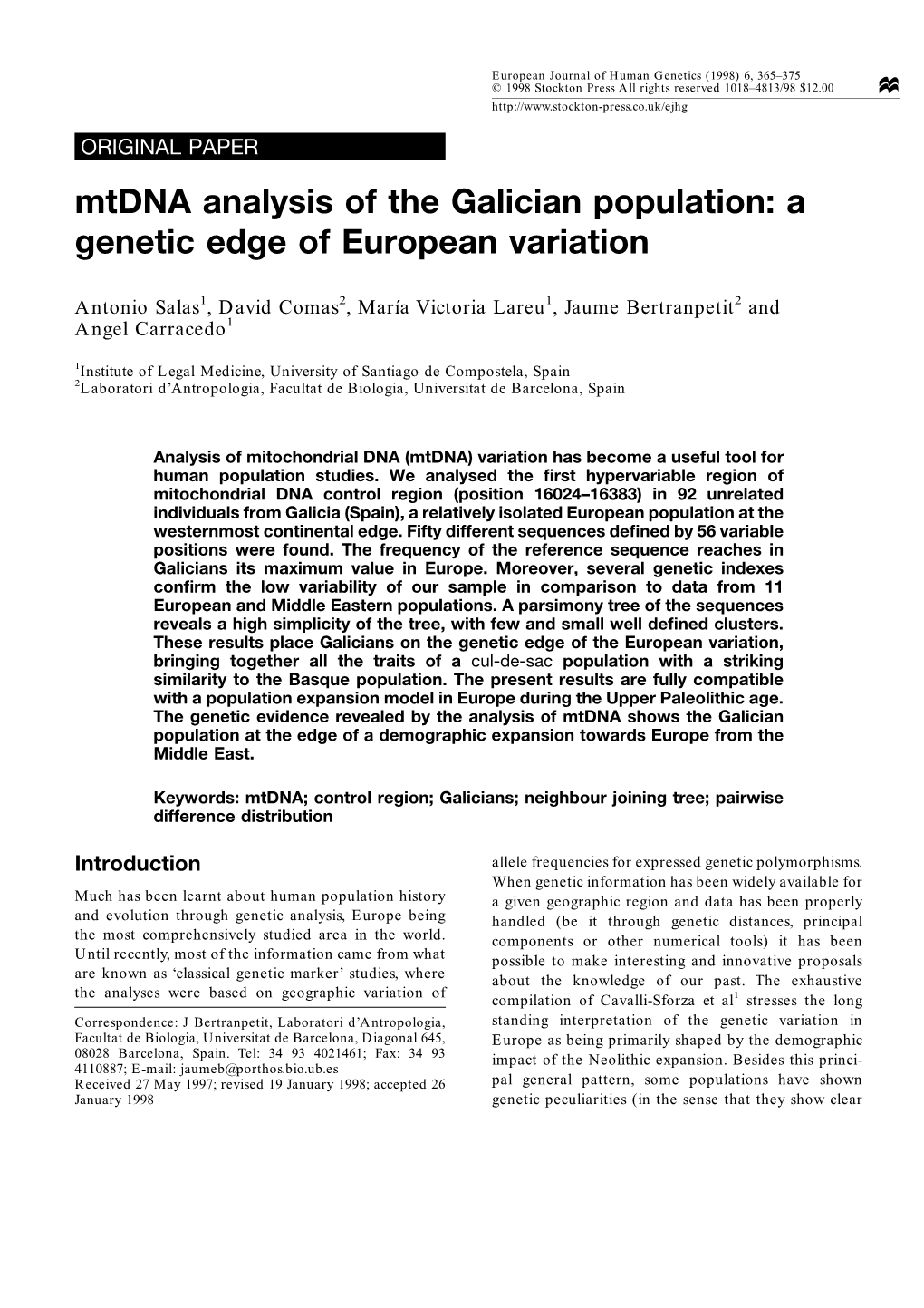 Mtdna Analysis of the Galician Population: a Genetic Edge of European Variation