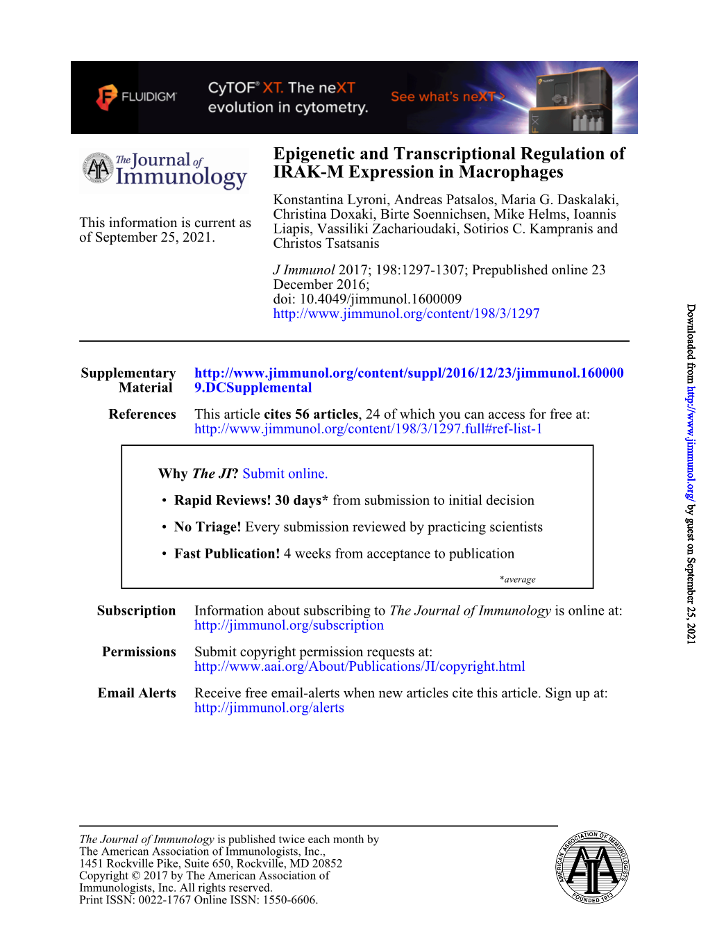 Epigenetic and Transcriptional Regulation of IRAK-M Expression in Macrophages Konstantina Lyroni, Andreas Patsalos, Maria G