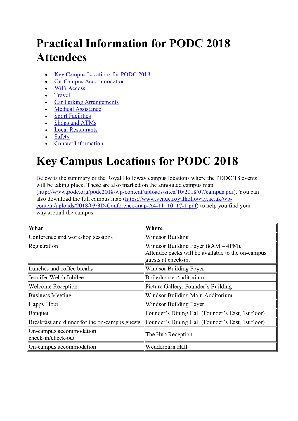 Practical Information for PODC 2018 Attendees Key Campus Locations