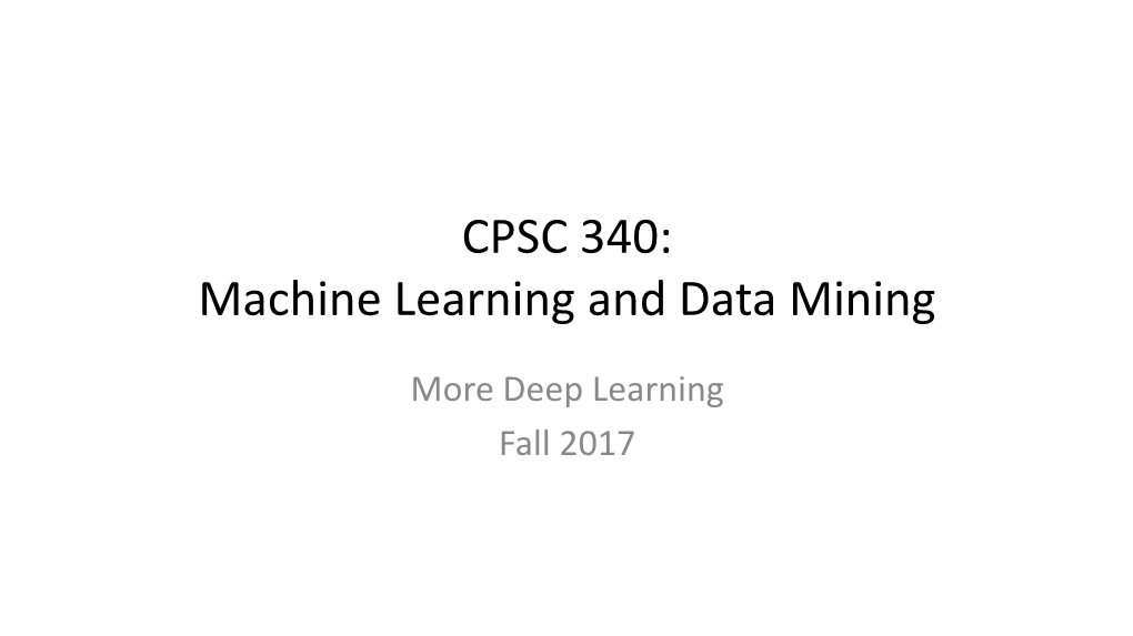 Deep Learning Fall 2017 Admin