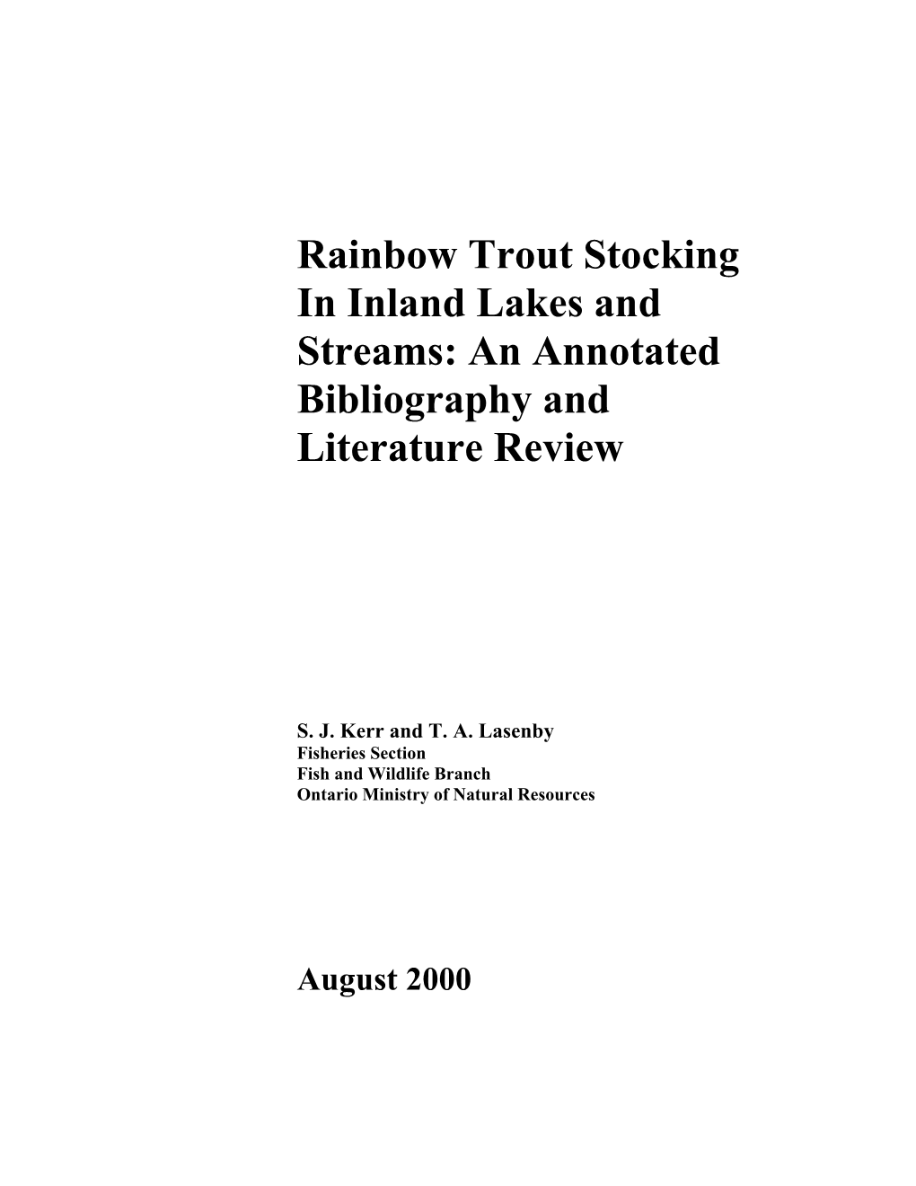 Rainbow Trout Stocking in Inland Lakes and Streams: an Annotated Bibliography and Literature Review