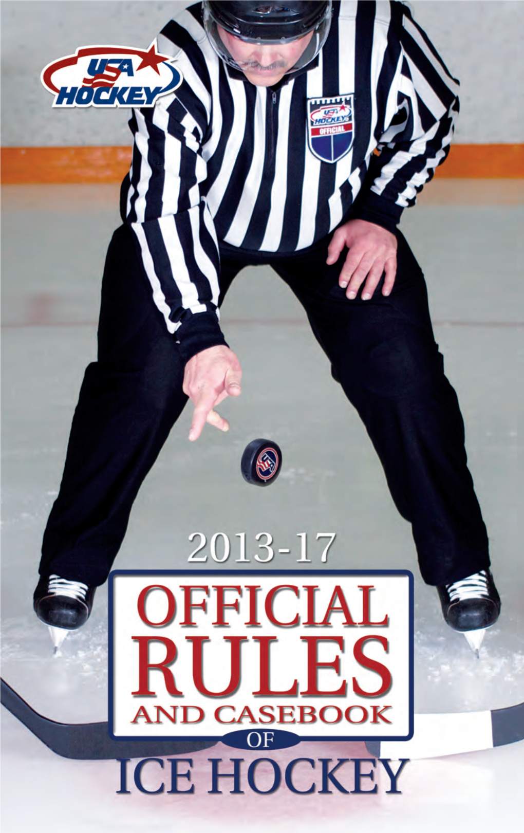 USA Hockey Rulebook-Casebook 1317 Casebook 7/2/13 2:48 PM Page Ix