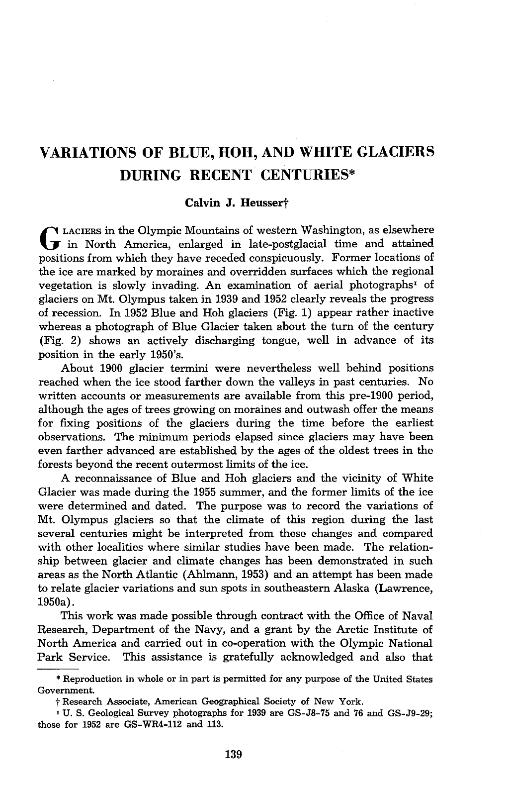 Variations of Blue, Hoh, and White Glaciers During Recent Centuries*