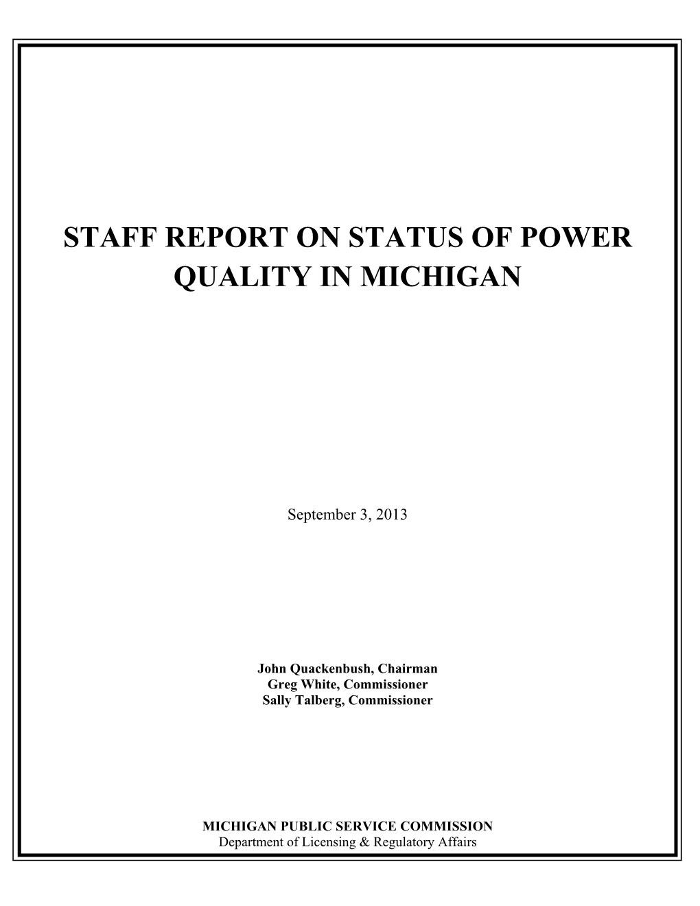 Staff Report on Status of Power Quality in Michigan