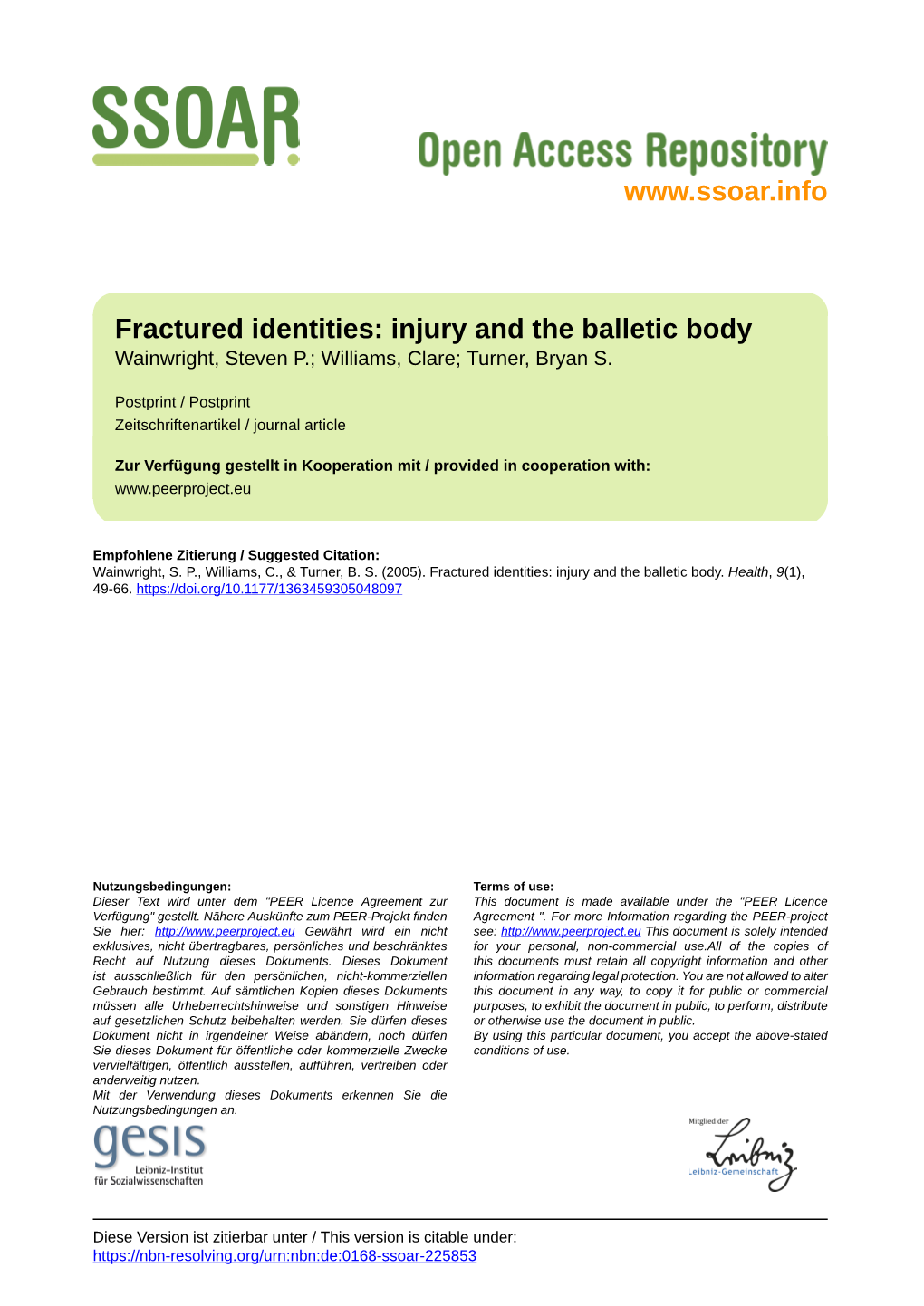 Fractured Identities: Injury and the Balletic Body Wainwright, Steven P.; Williams, Clare; Turner, Bryan S