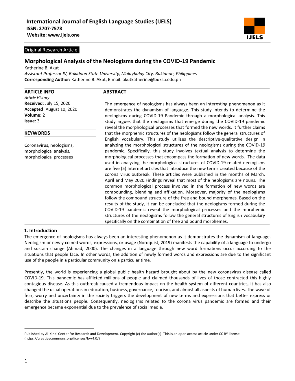 International Journal of English Language Studies (IJELS) Morphological Analysis of the Neologisms During the COVID-19 Pandemic