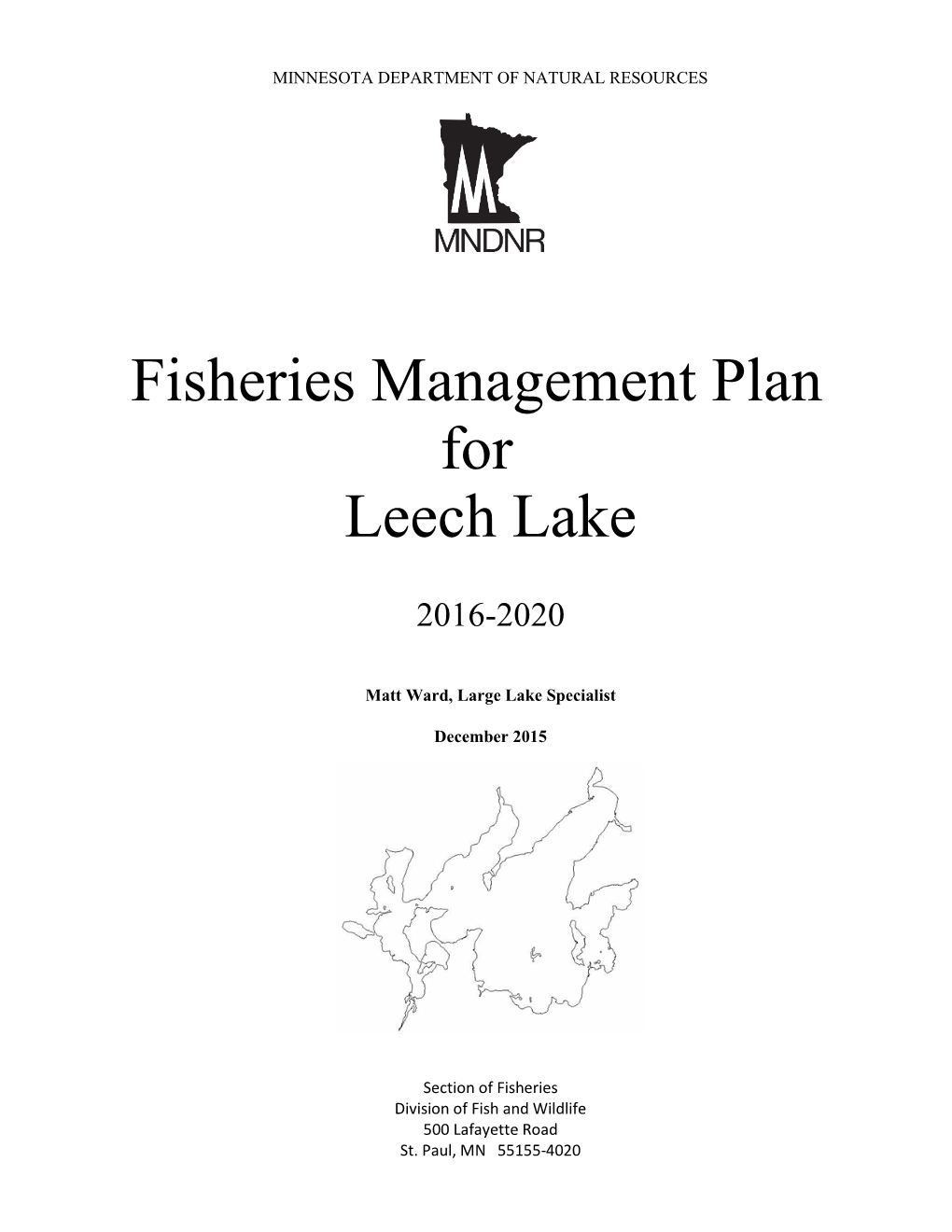 Fisheries Management Plan for Leech Lake 2016