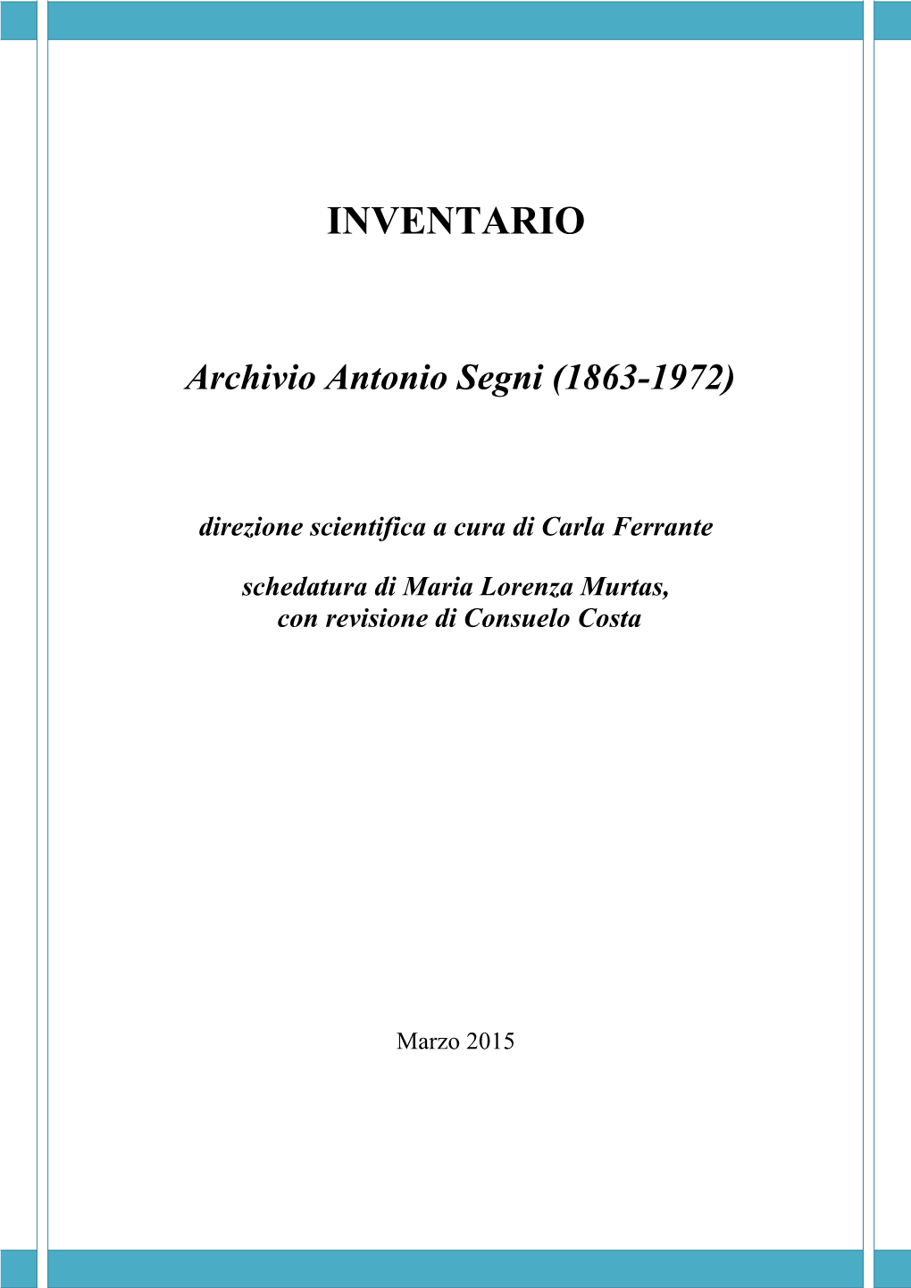 Archivio Antonio Segni (1863-1972)