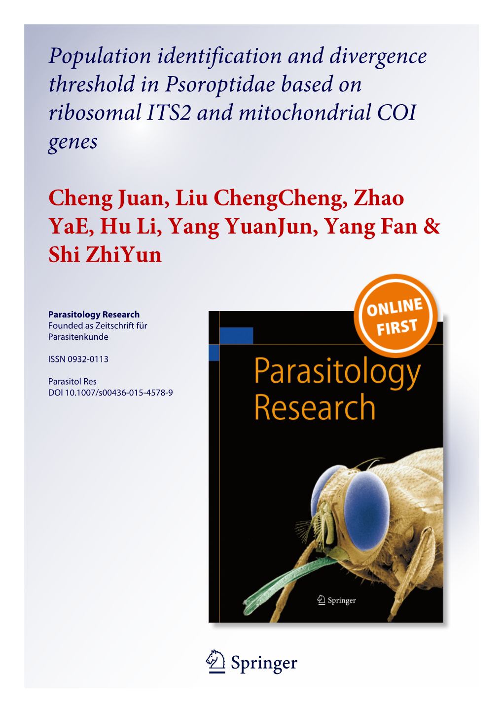 Population Identification and Divergence Threshold in Psoroptidae Based on Ribosomal ITS2 and Mitochondrial COI Genes