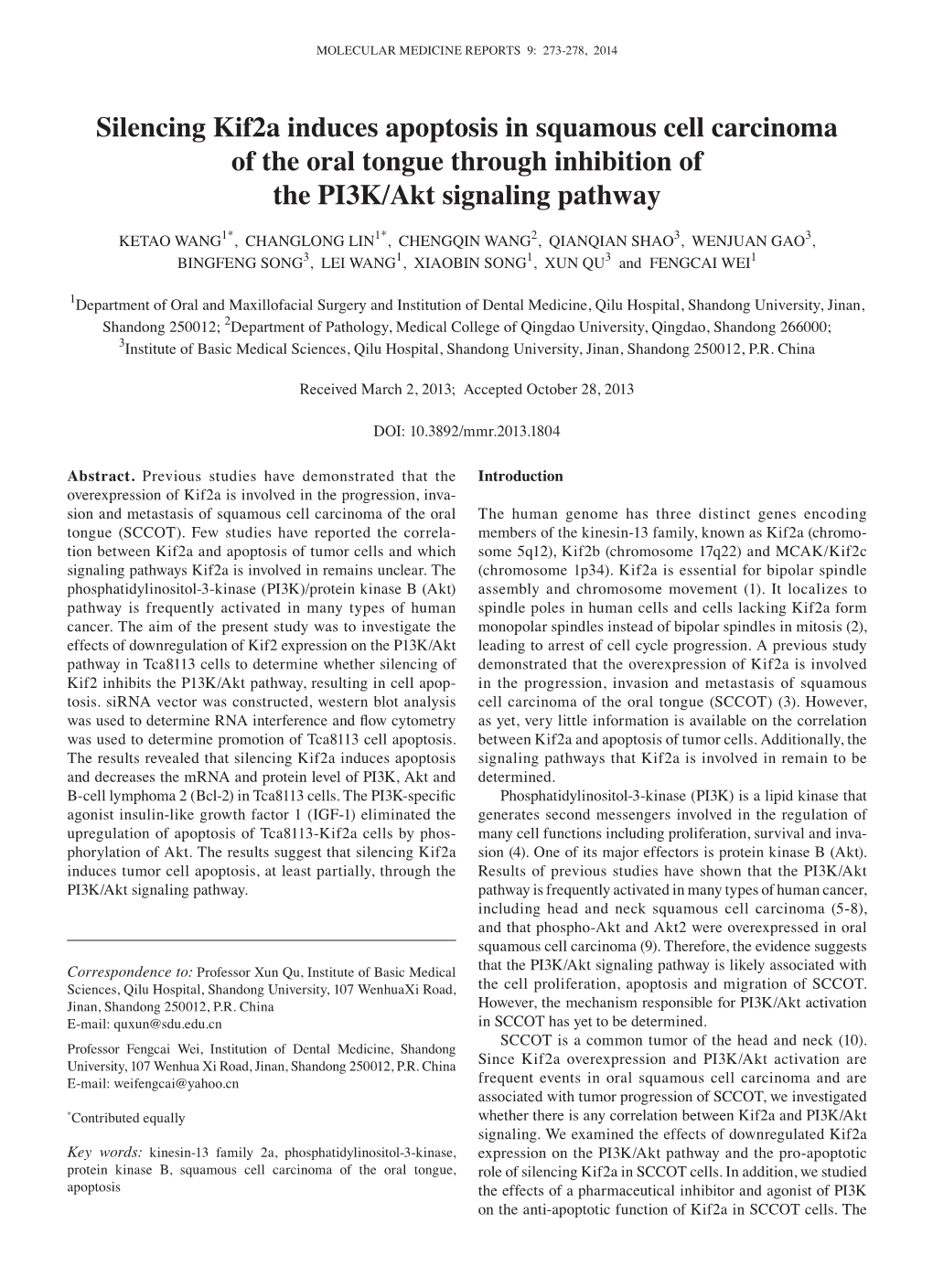 Silencing Kif2a Induces Apoptosis in Squamous Cell Carcinoma of the Oral Tongue Through Inhibition of the PI3K/Akt Signaling Pathway