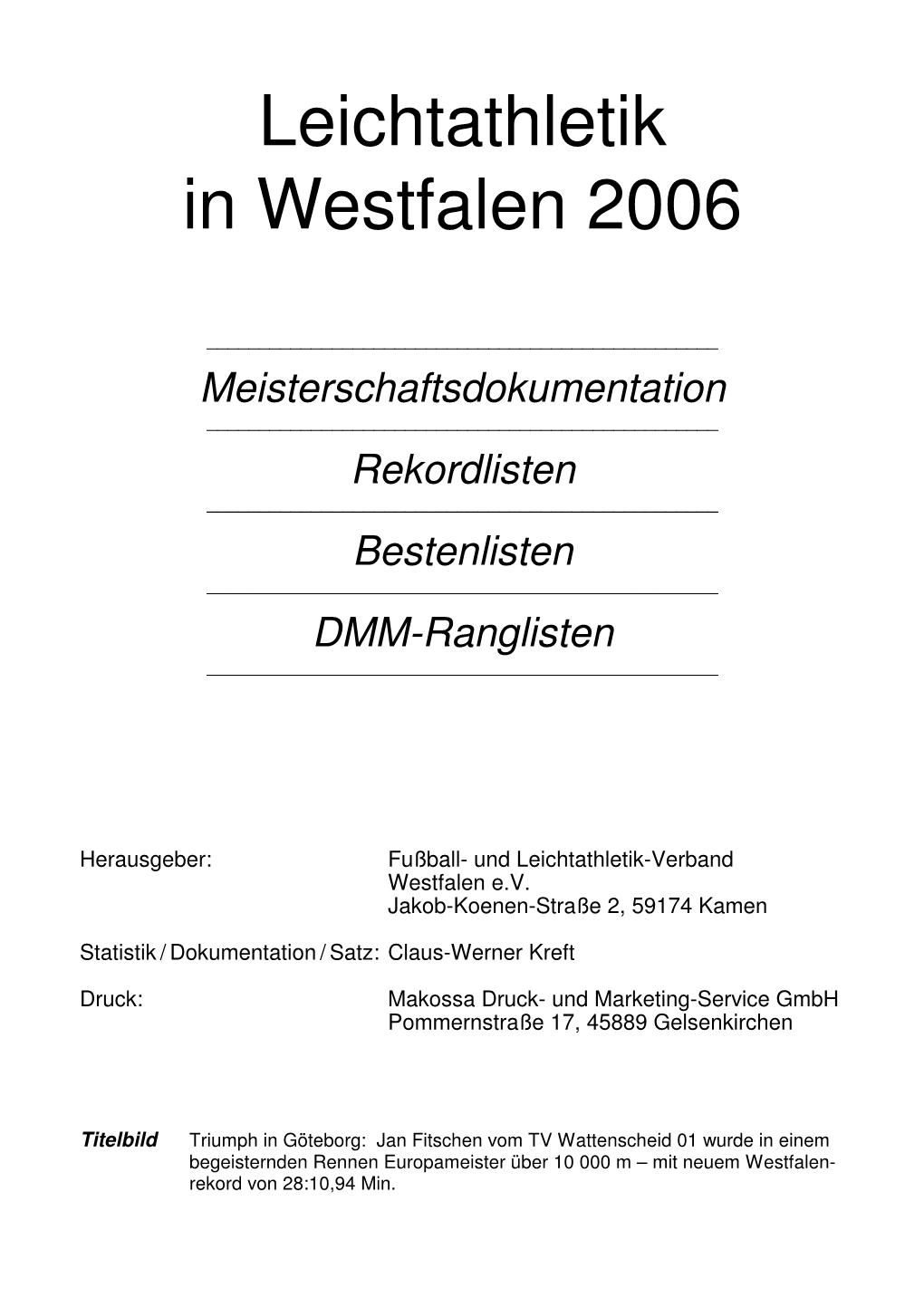 Leichtathletik in Westfalen 2006