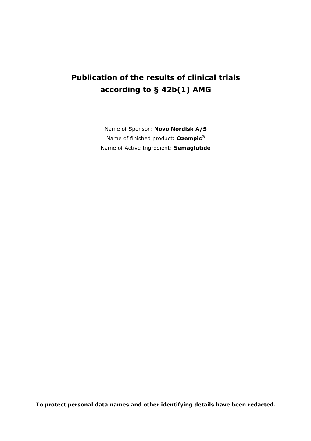 Publication of the Results of Clinical Trials According to § 42B(1) AMG