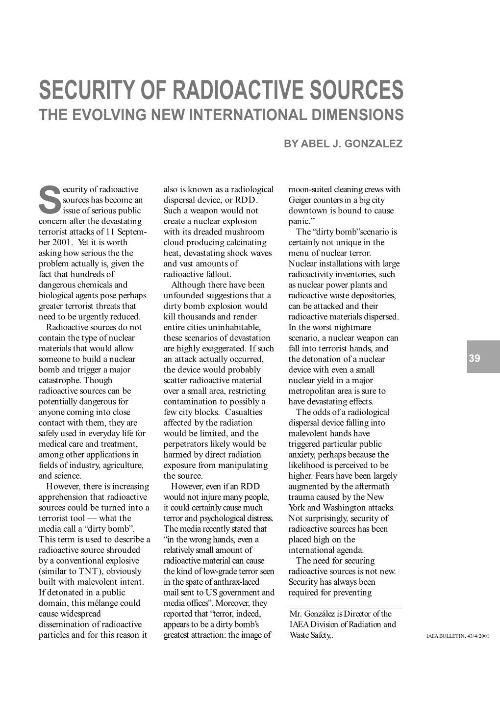 Security of Radioactive Sources the Evolving New International Dimensions