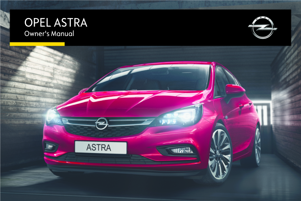 OPEL ASTRA Owner's Manual