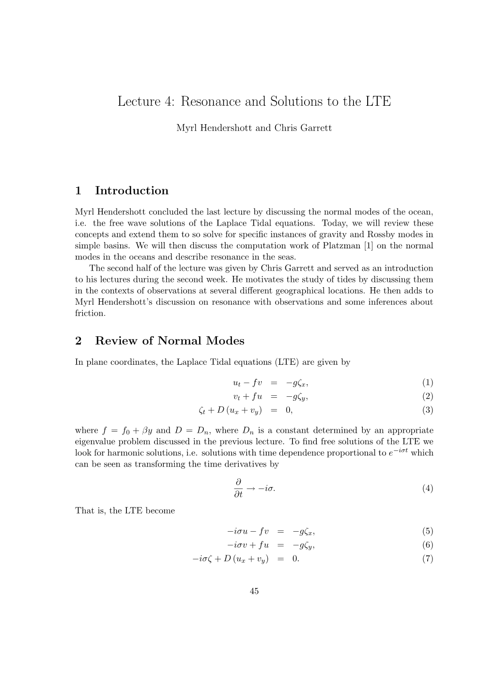 Lecture 4: Resonance and Solutions to the LTE