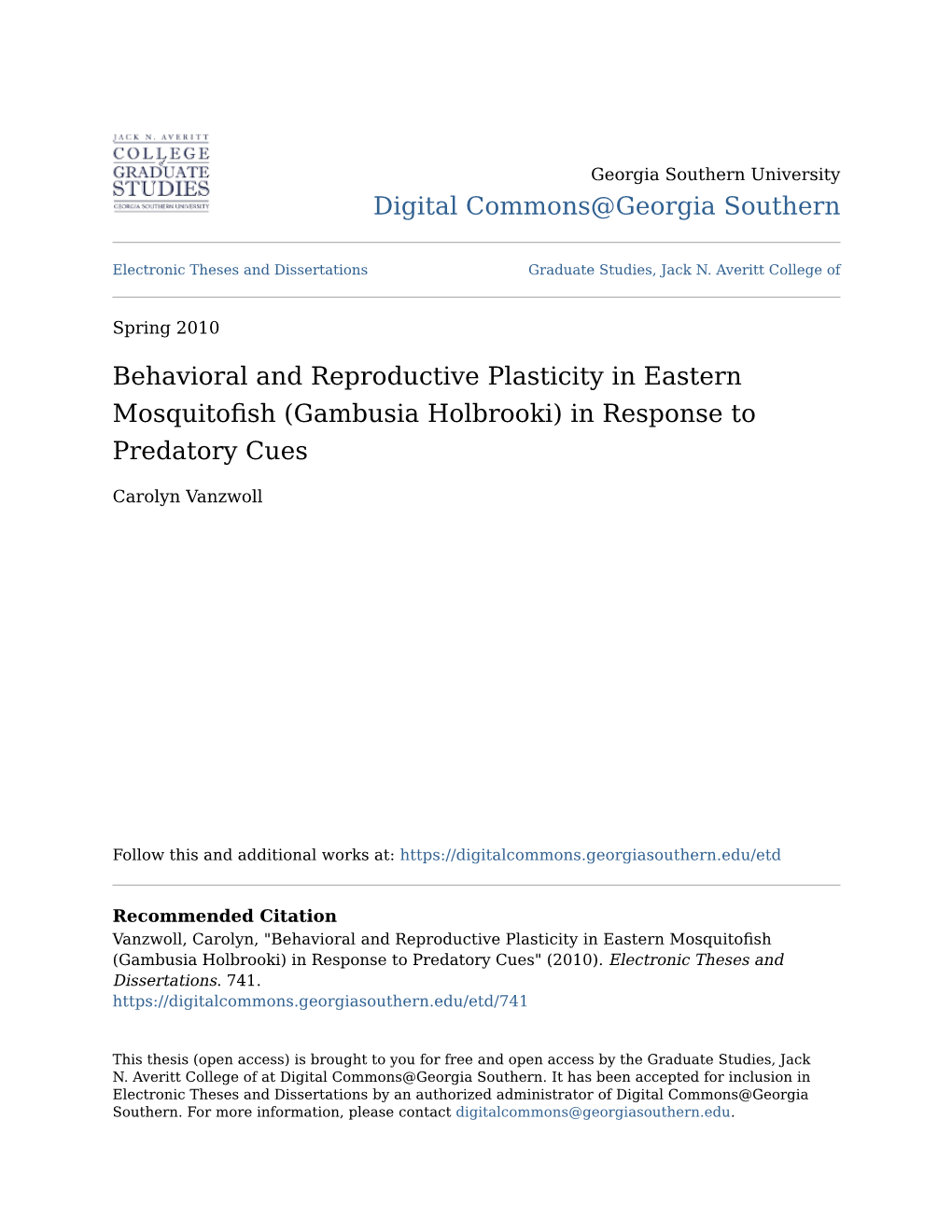 Behavioral and Reproductive Plasticity in Eastern Mosquitofish (Gambusia Holbrooki) in Response to Predatory Cues