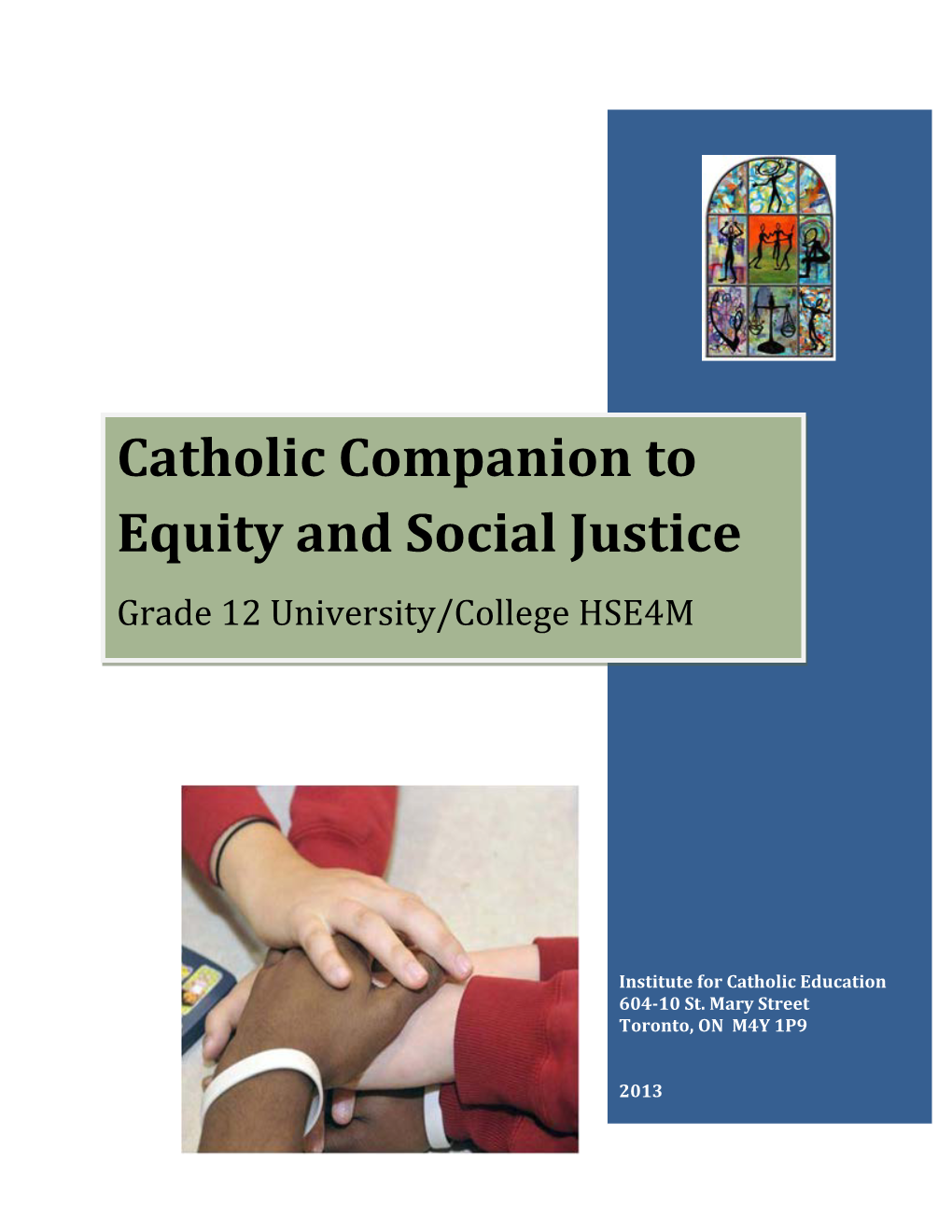 Catholic Companion to Equity and Social Justice