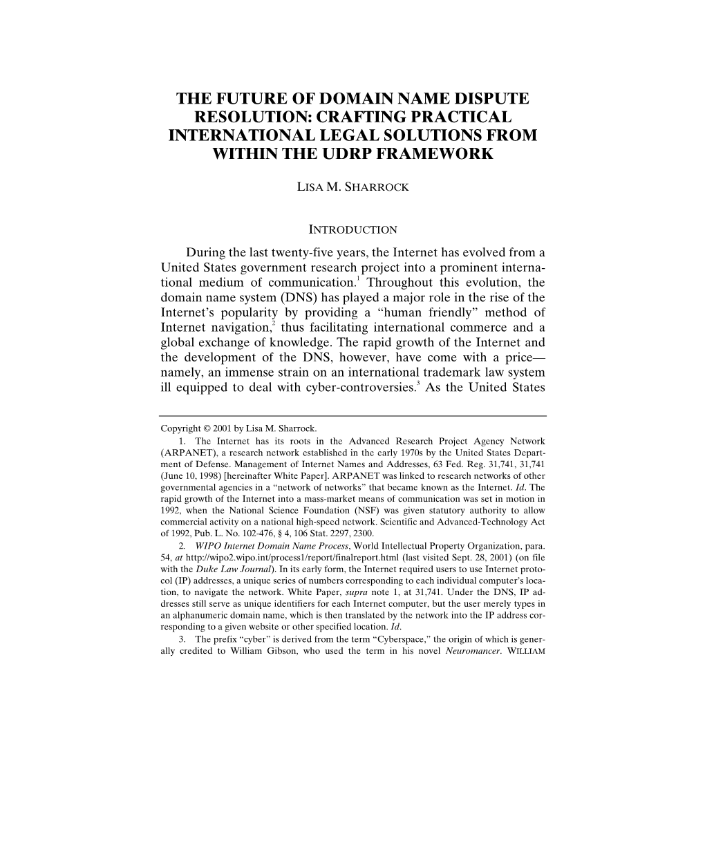 The Future of Domain Name Dispute Resolution: Crafting Practical International Legal Solutions from Within the Udrp Framework