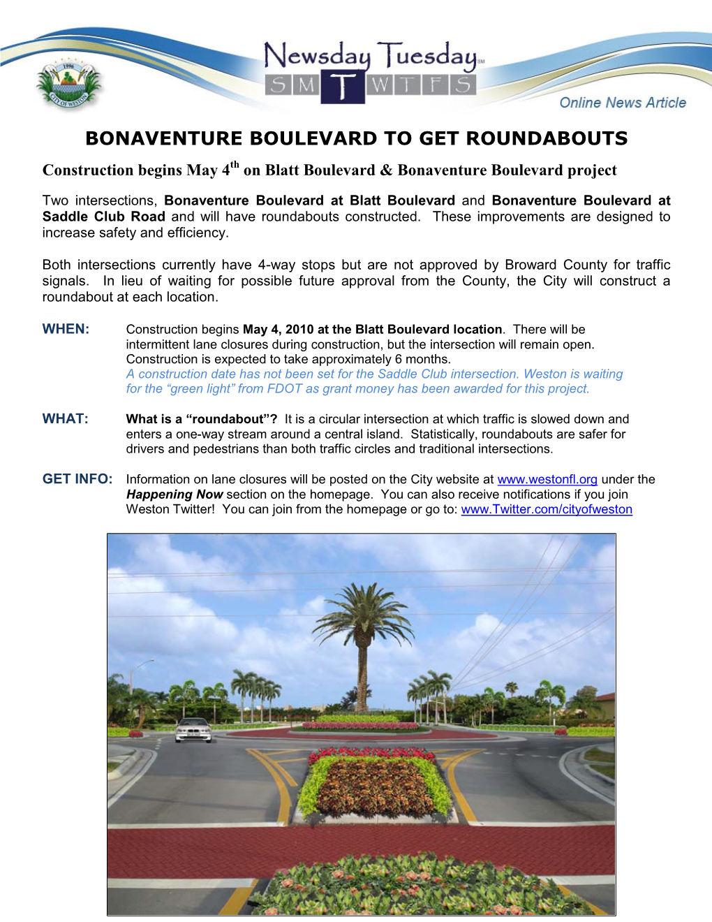 Bonaventure Boulevard to Get Roundabouts