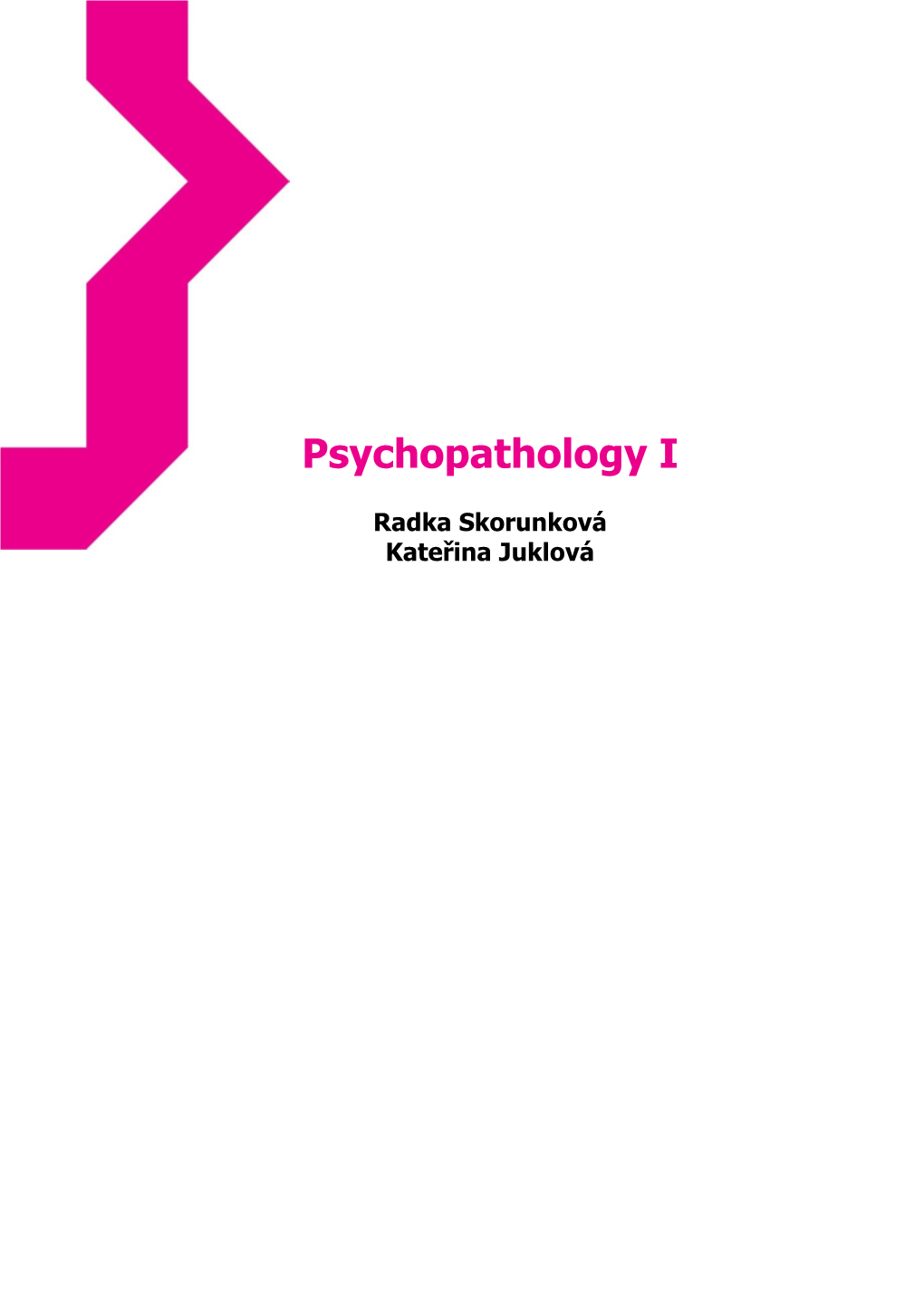 Psychopathology I