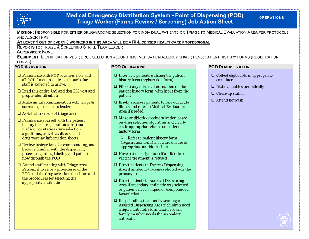 Point of Dispensing (POD) Triage Worker (Forms Review / Screening)