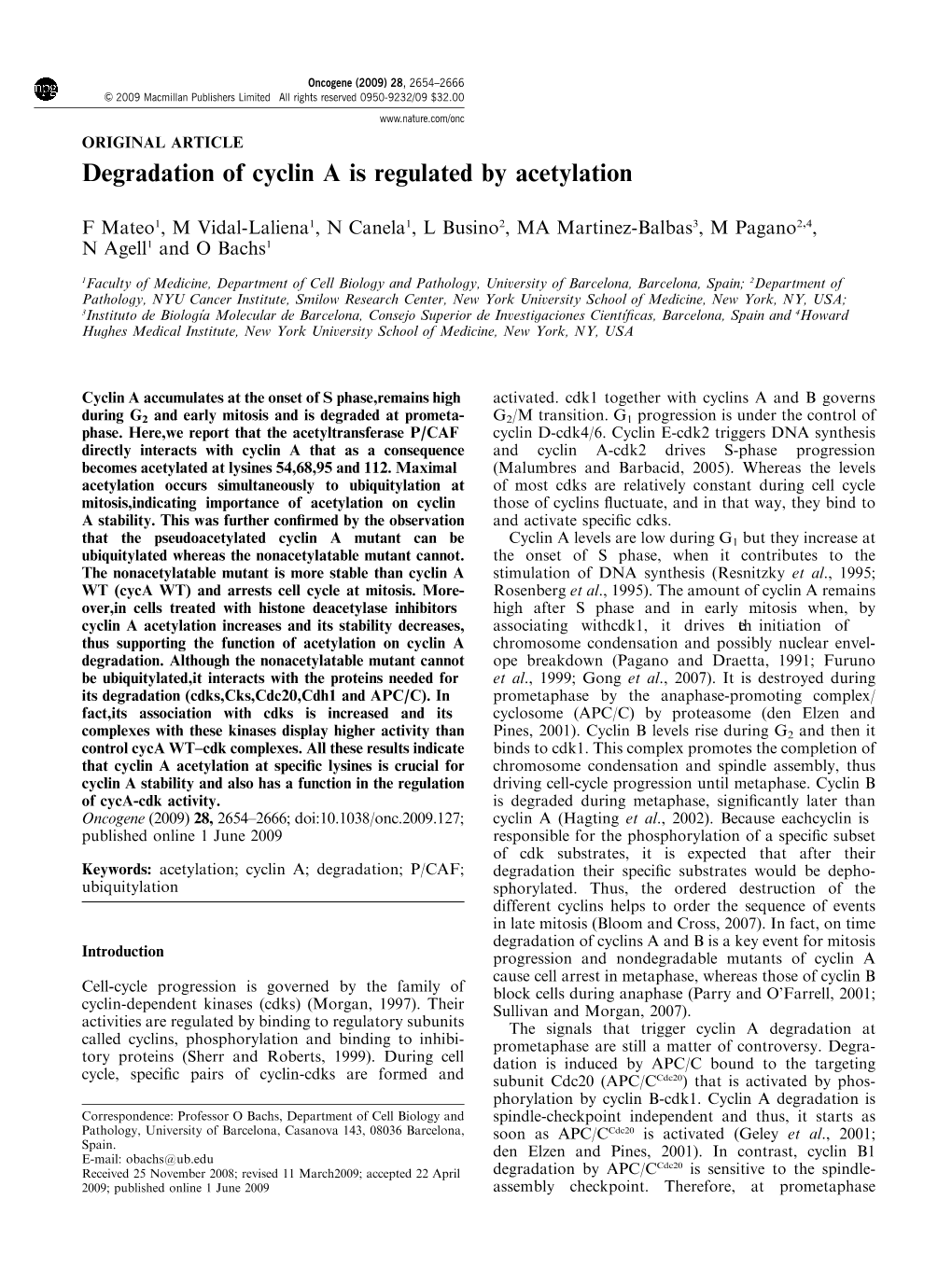 Degradation of Cyclin a Is Regulated by Acetylation