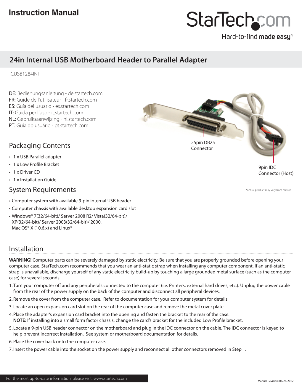 24In Internal USB Motherboard Header to Parallel Adapter Instruction Manual