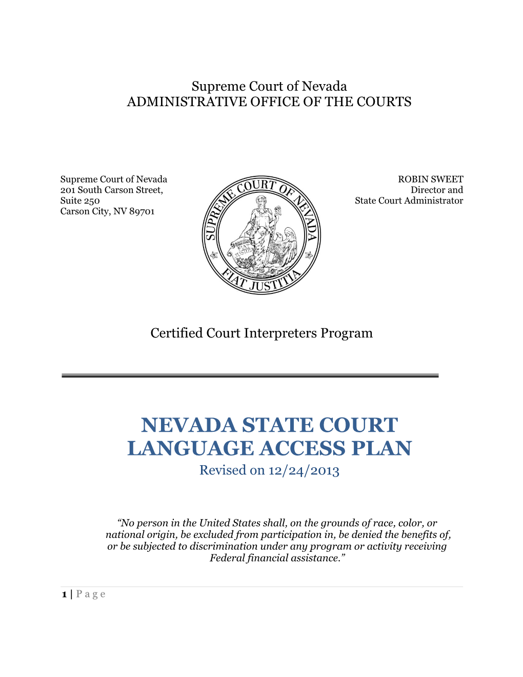 NEVADA STATE COURT LANGUAGE ACCESS PLAN Revised on 12/24/2013