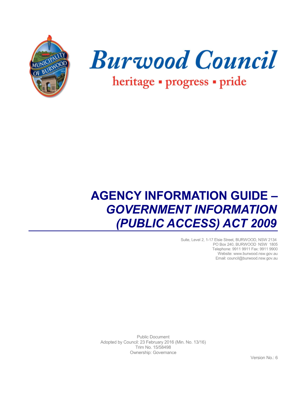 Agency Information Guide Government Information (Public Access) Act 2009