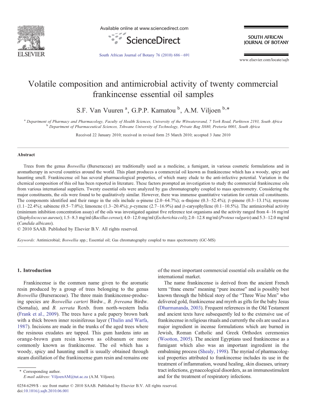 Volatile Composition and Antimicrobial Activity of Twenty Commercial Frankincense Essential Oil Samples ⁎ S.F