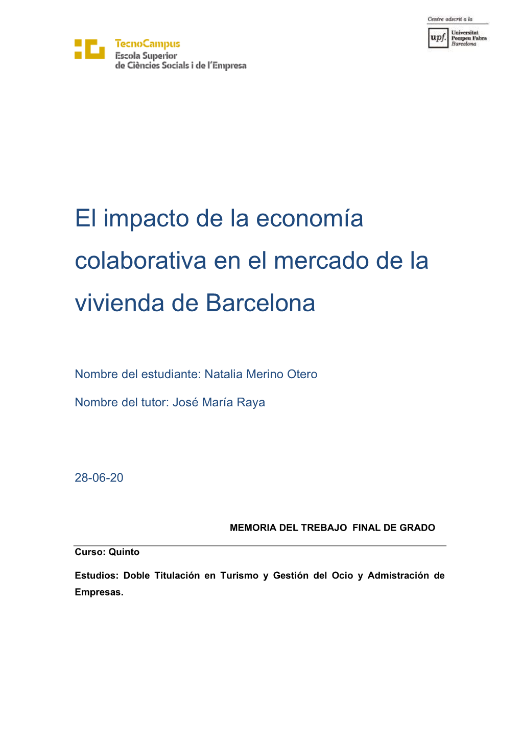 El Impacto De La Economía Colaborativa En El Mercado De La Vivienda De Barcelona